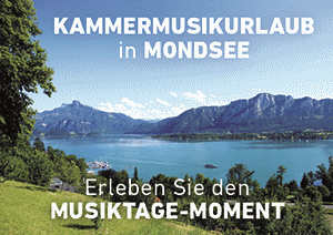 Kammermusik Urlaub Mondsee Salzkammergut